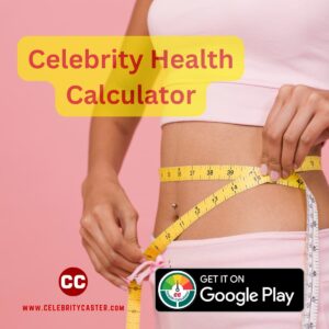 Celebrity Health Calculator 1