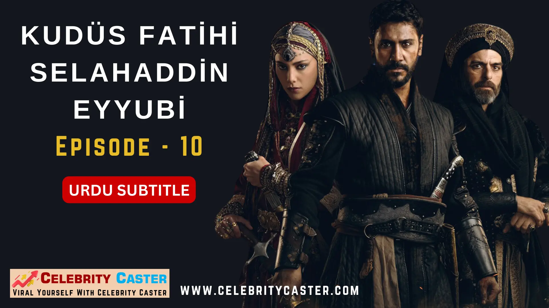 Fatihi Kudus Salahuddin Ayyubi Episode 1 Urdu Subtitle Free Download 10